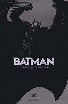 Truyện tranh Batman – The Dark Prince Charming